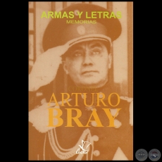 ARMAS Y LETRAS - Autor: ARTURO BRAY